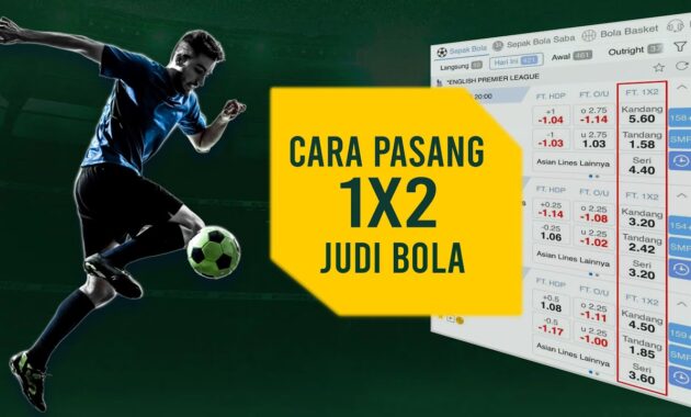 apa itu 1x2 dalam judi bola